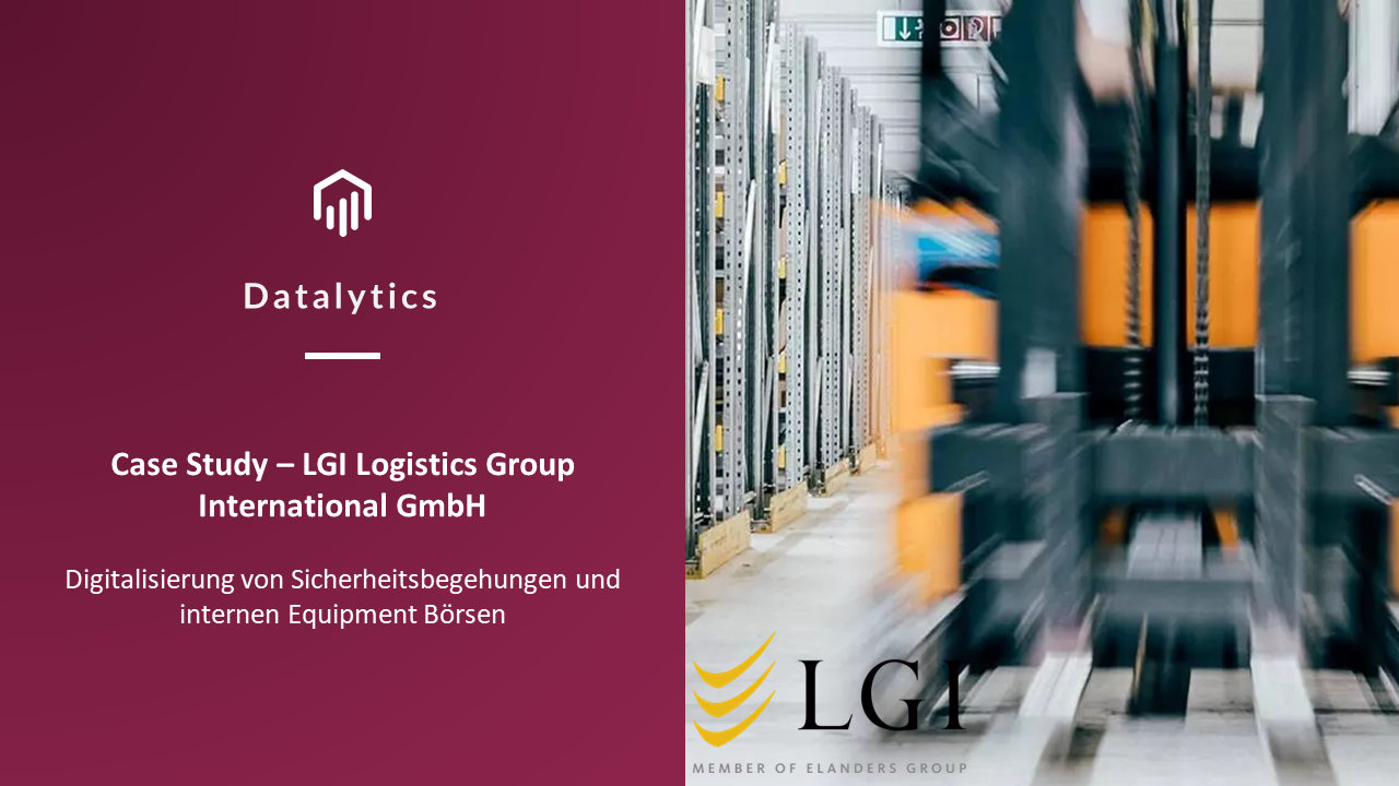 Case Study LGI Digitalisierung von Sicherheitsbegehungen und internen Equipment Börsen