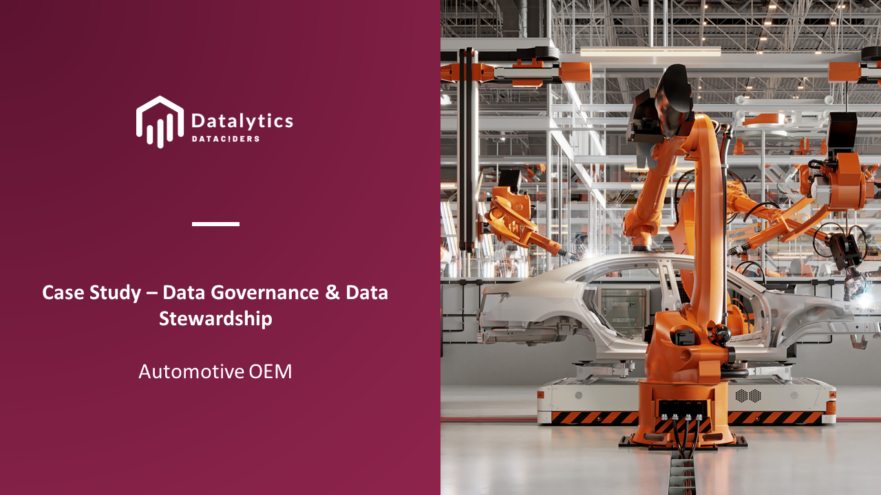 Case Study Data Governance Data Stewardship IT Beratung Kundenreferenz Erfolgsgeschichte Success Story Consulting Dienstleister Automobil OEM