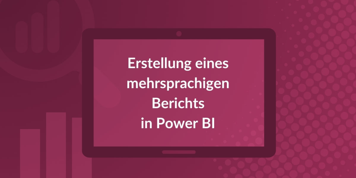 Mehrsprachige Power BI Berichte